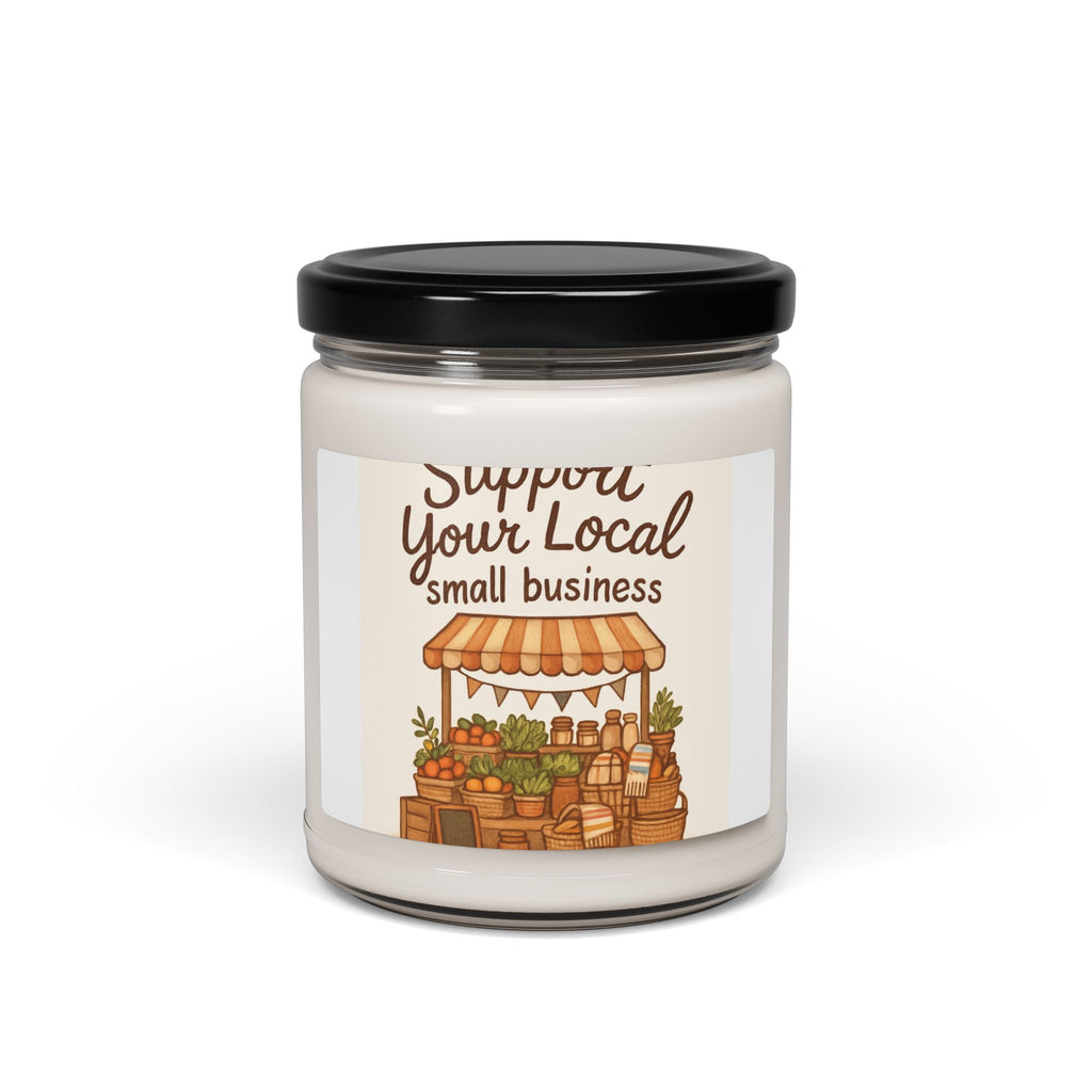 Soy Candle — "Support Your Local Small Business" Market Stall Scent (9oz)