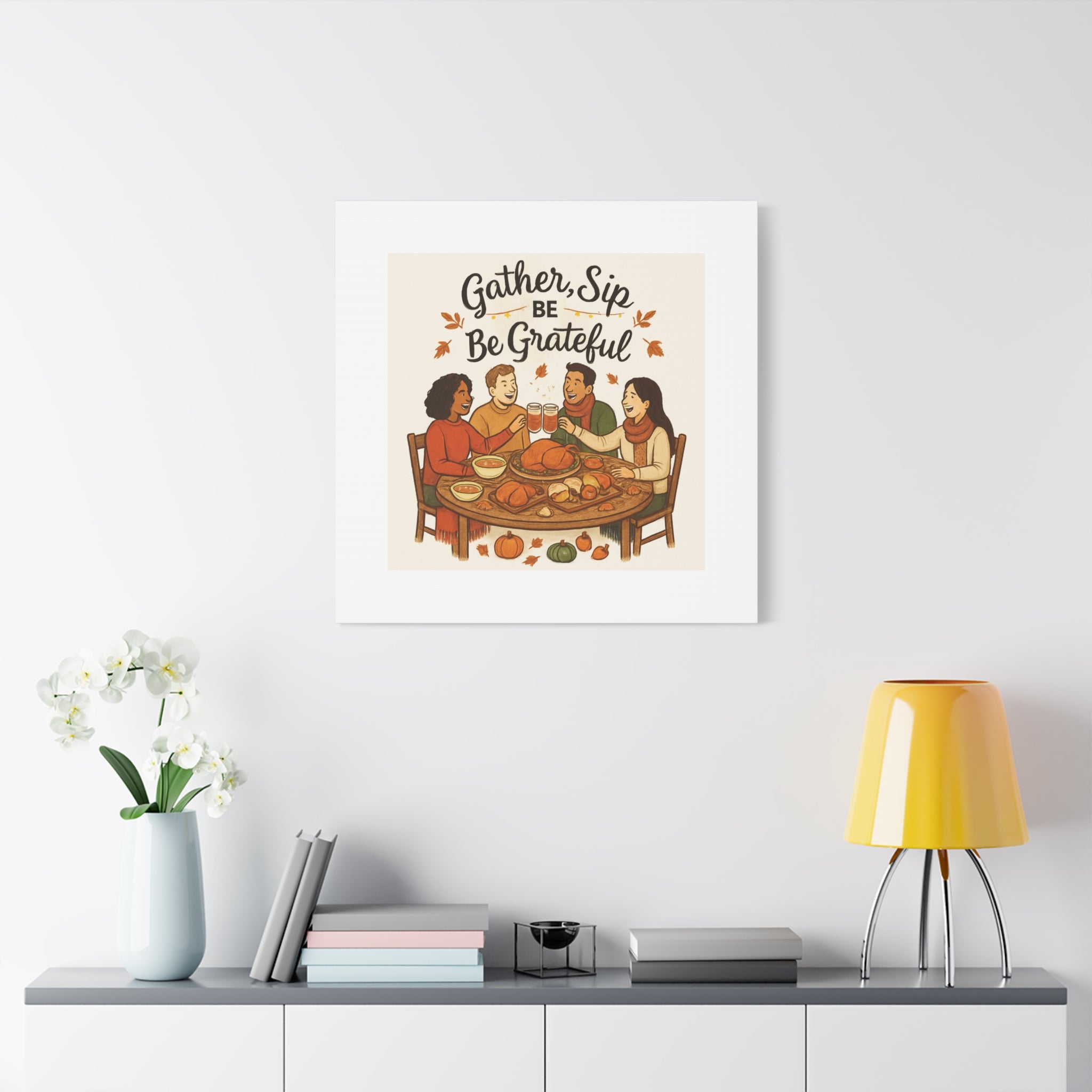 Gather, Sip, Be Grateful Canvas — Thanksgiving Wall Art