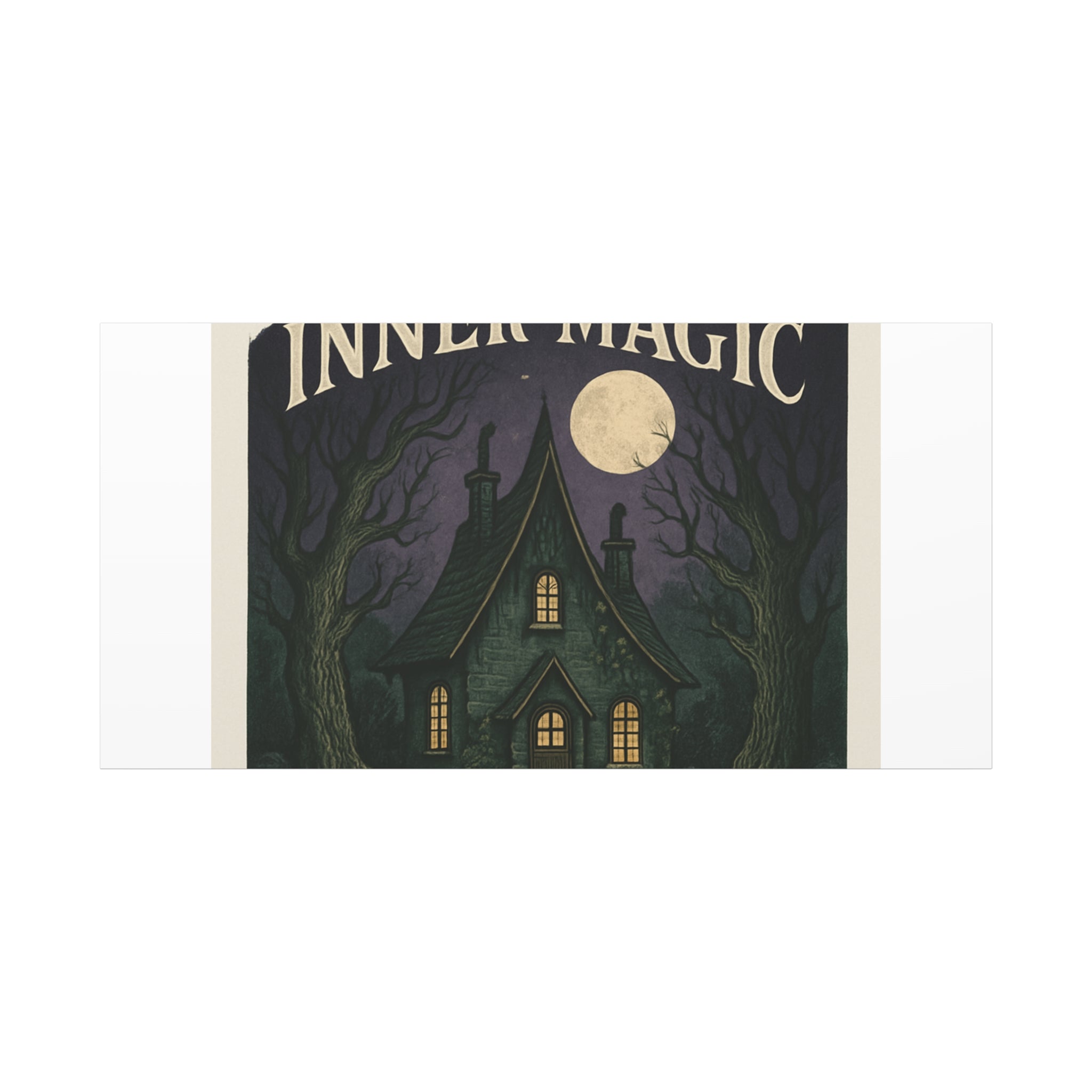 Embrace Your Inner Magic Canvas Art – Witchy Moonlit Cottage Wall Decor