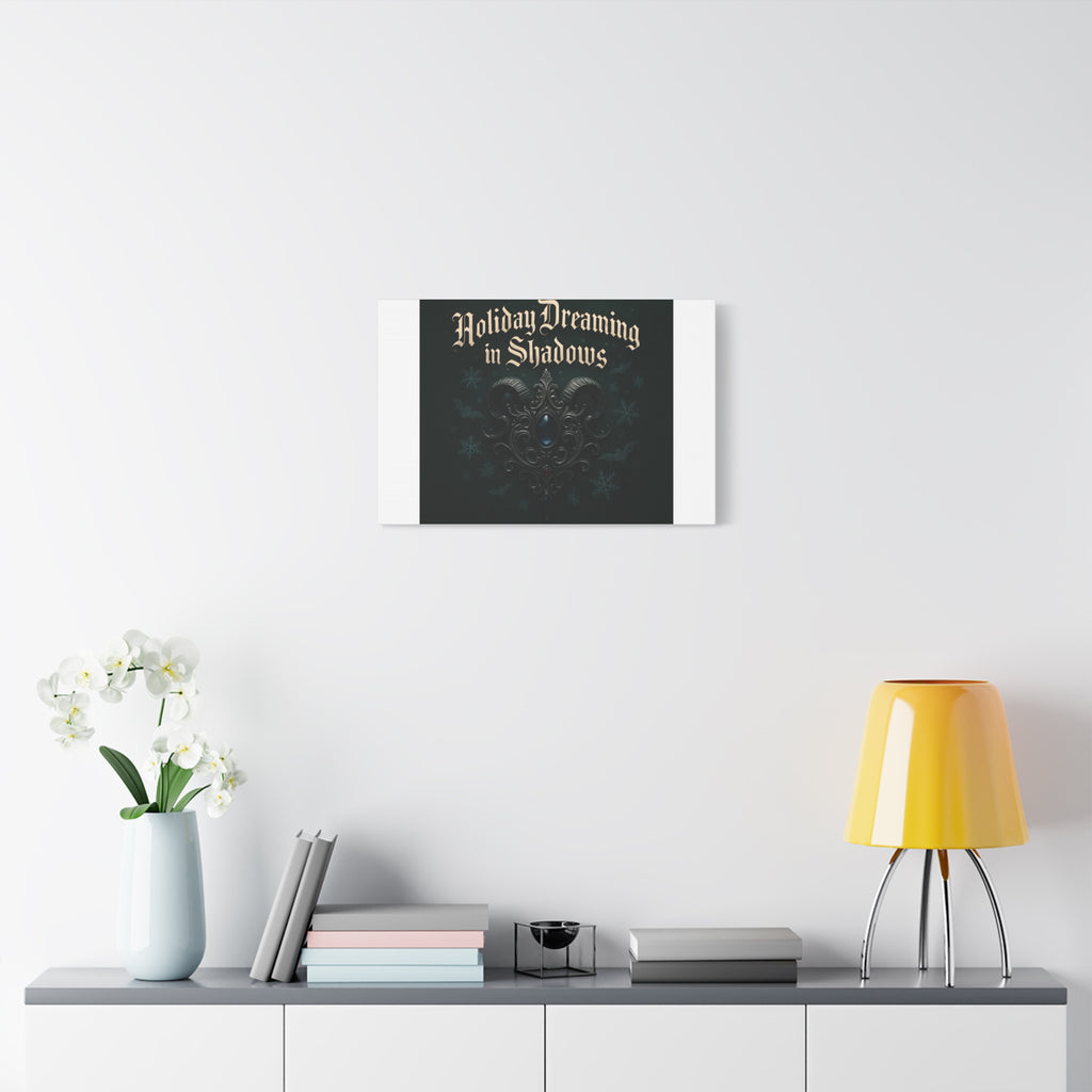 Holiday Dreaming in Shadows Canvas Art