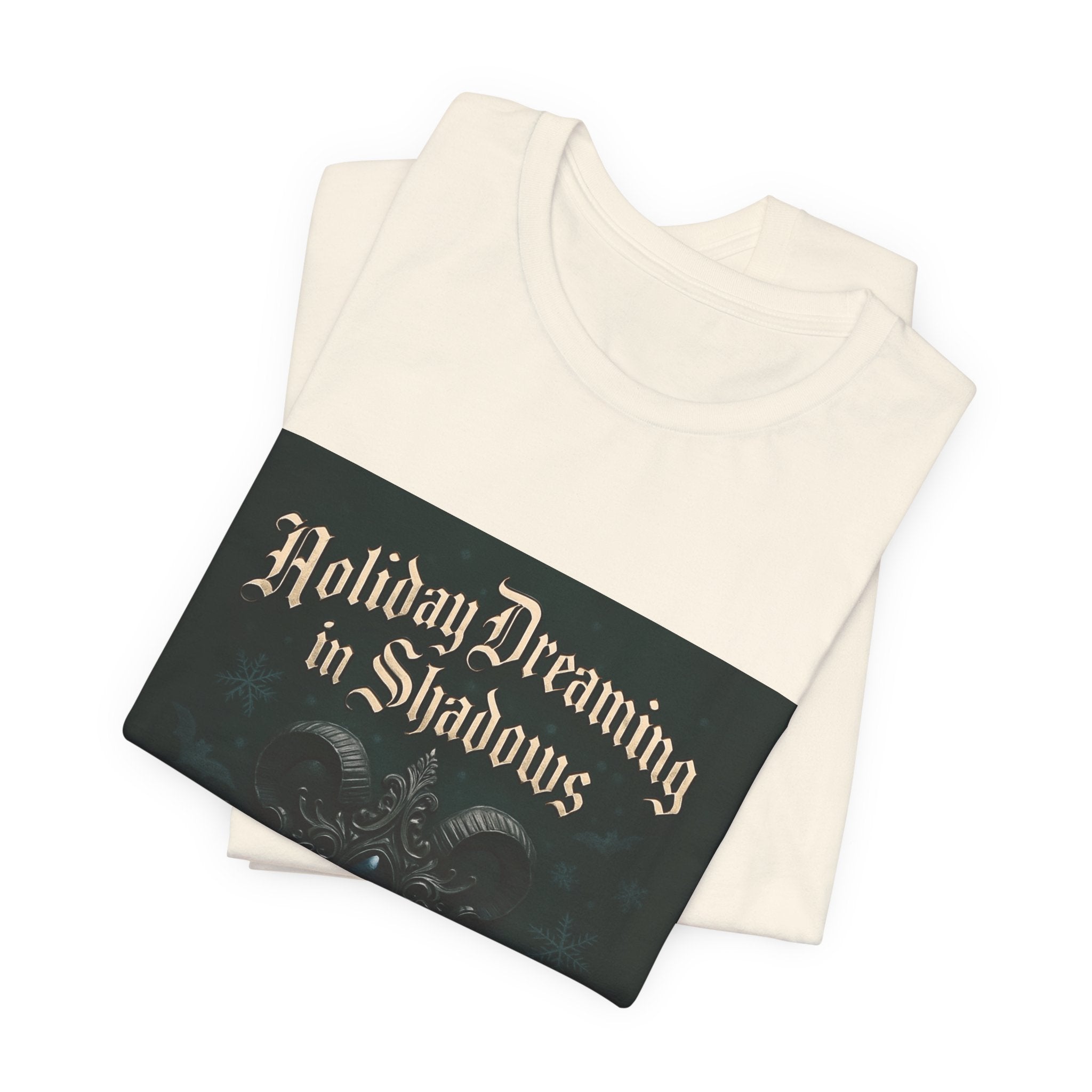 Holiday Dreaming in Shadows Tee