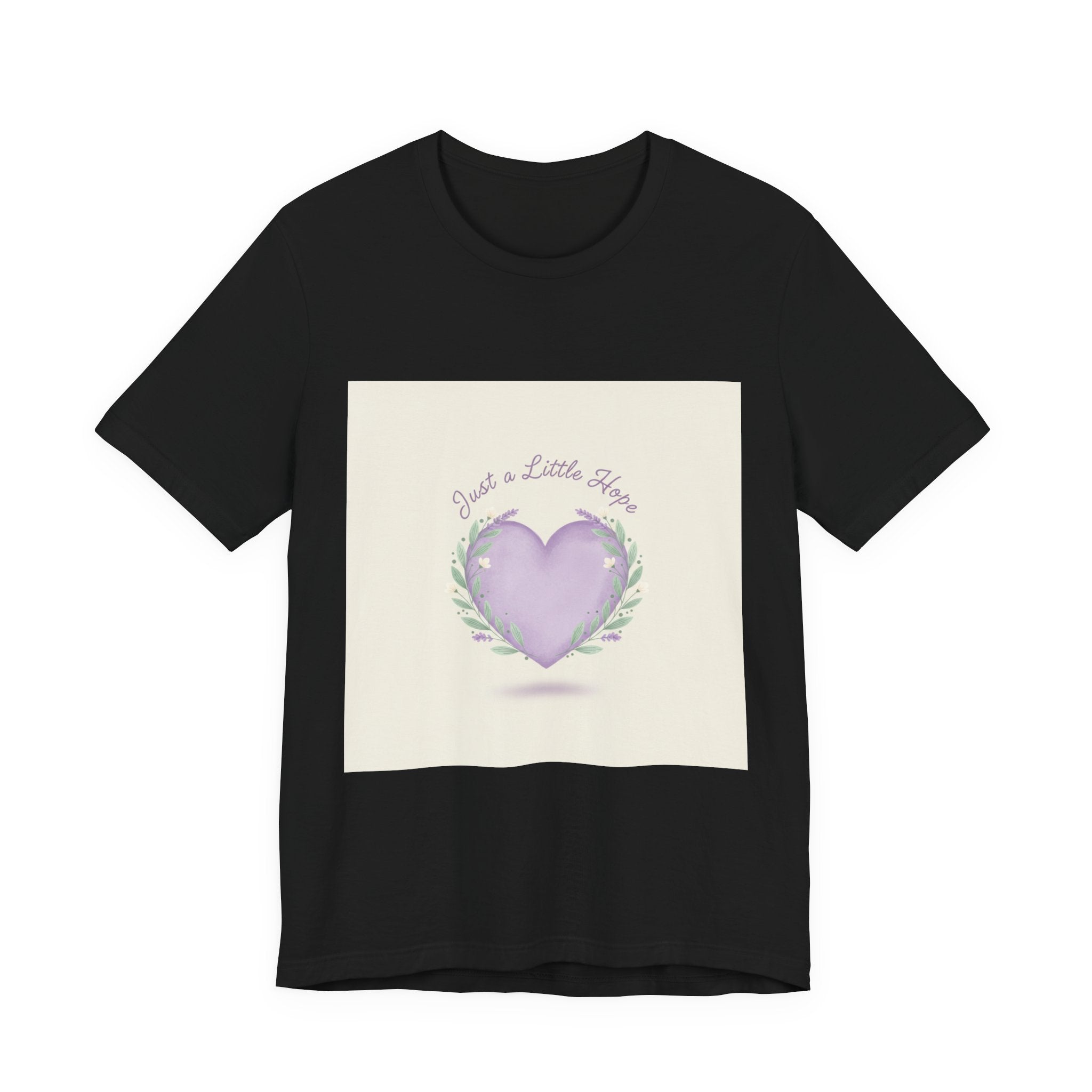 Just a Little Hope Tee | encouraging shirt, uplifting slogan tee