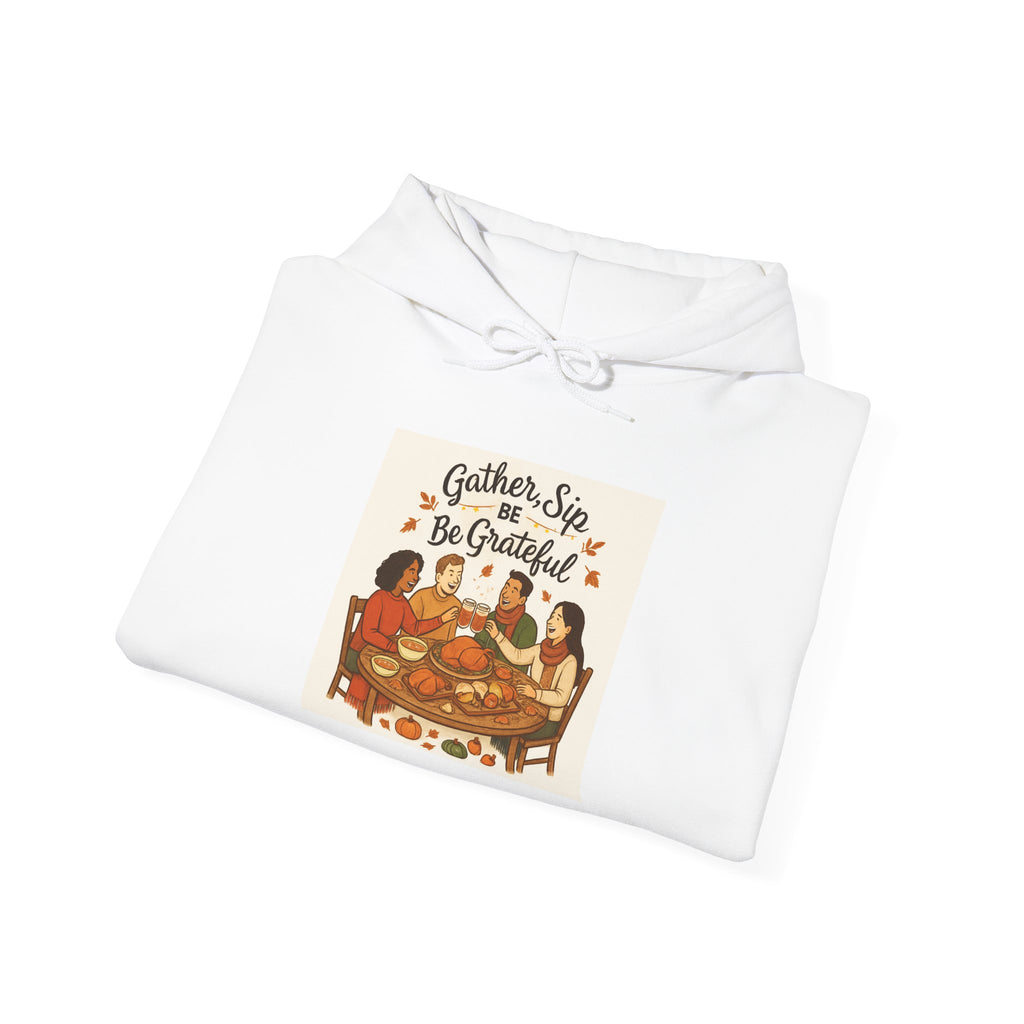 Thanksgiving Hoodie — "Gather, Sip & Be Grateful" Pilgrim Family Holiday Sweatshirt