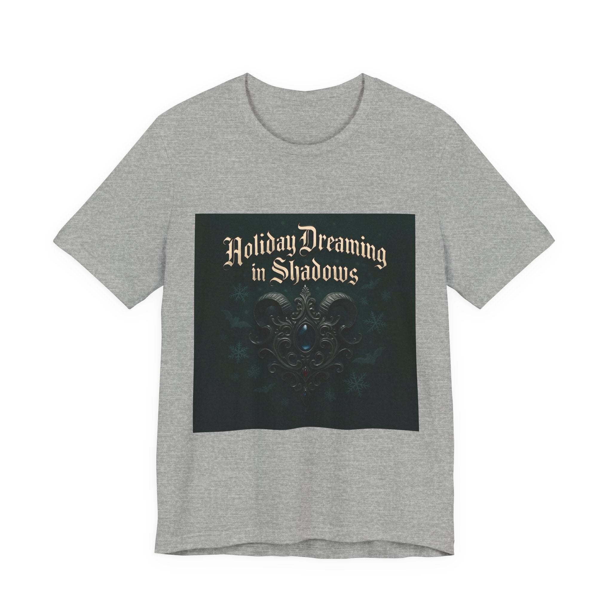 Holiday Dreaming in Shadows Tee