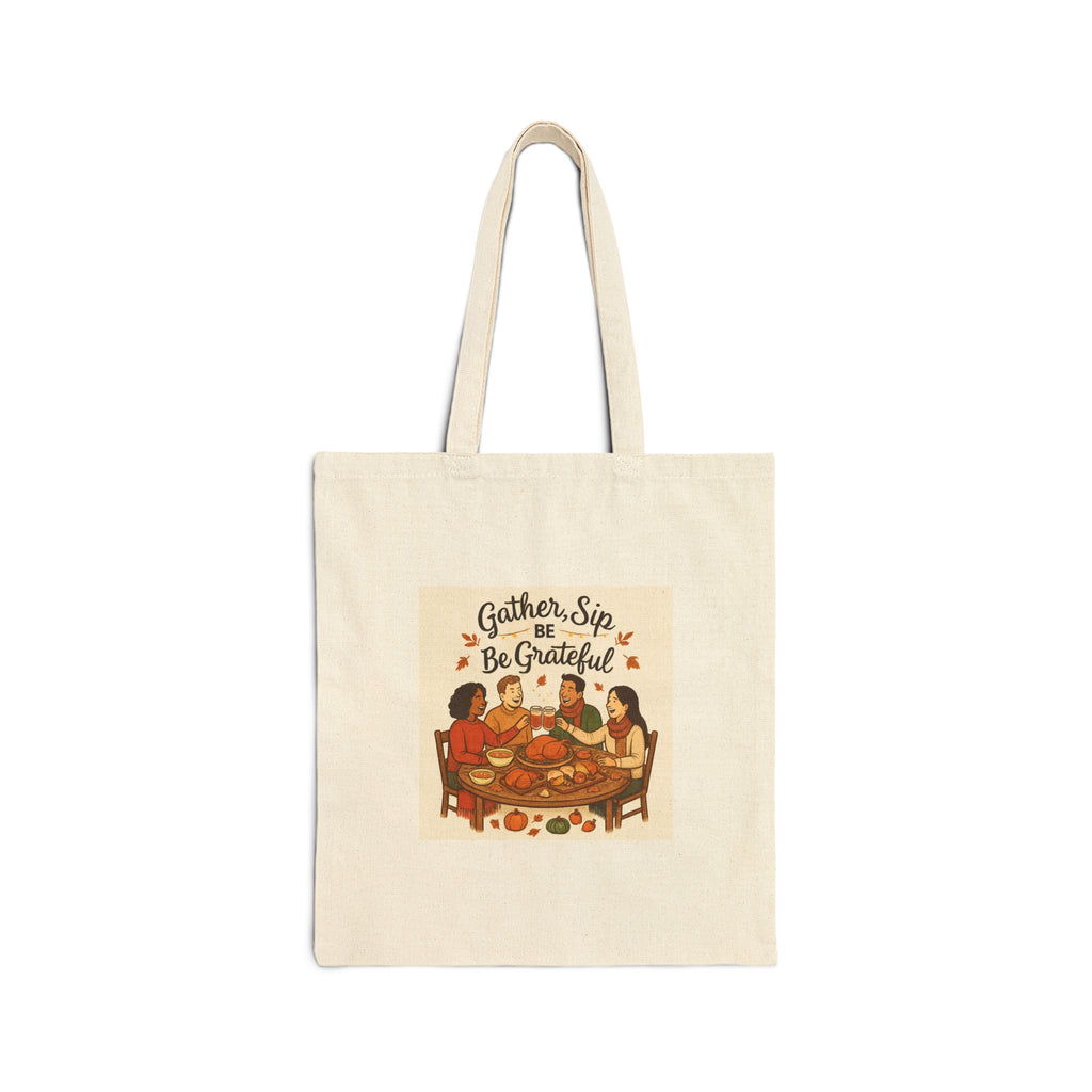 Thankful Gathering Tote Bag — "Gather, Sip & Be Grateful" Canvas Tote