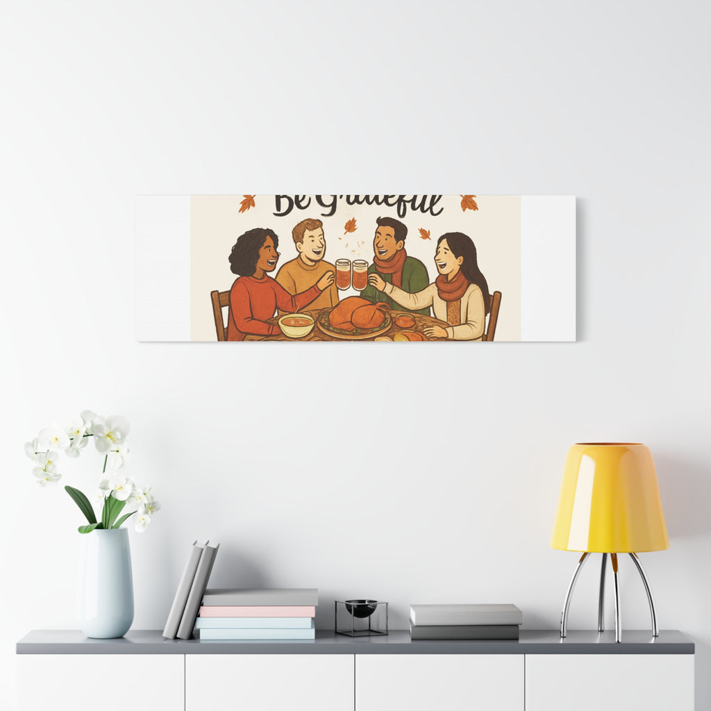 Gather, Sip, Be Grateful Canvas — Thanksgiving Wall Art