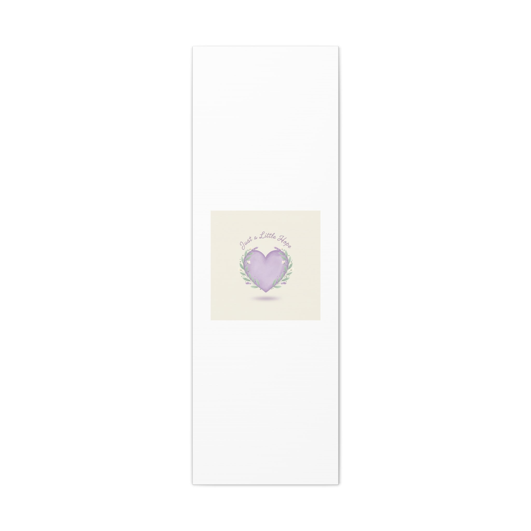 Just a Little Hope Canvas | Positive Micro-Optimism, Lavender Heart
