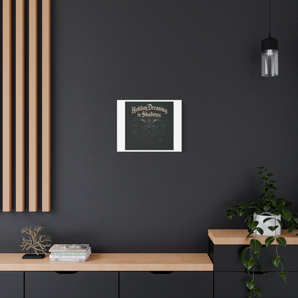 Holiday Dreaming in Shadows Canvas Art