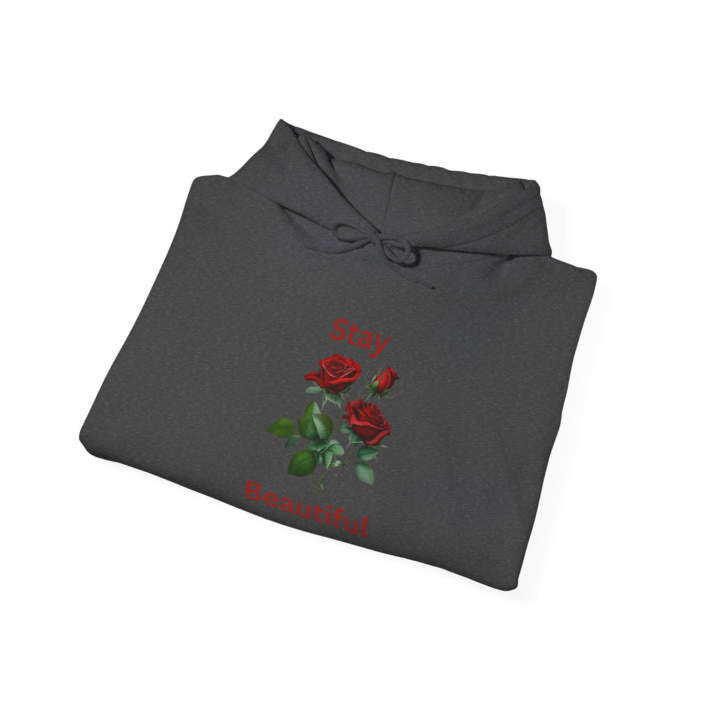 Stay Beautiful Rose Hoodie, Vintage Floral Sweatshirt, Unisex Gift, Cozy Layer, Perfect for Spring Style