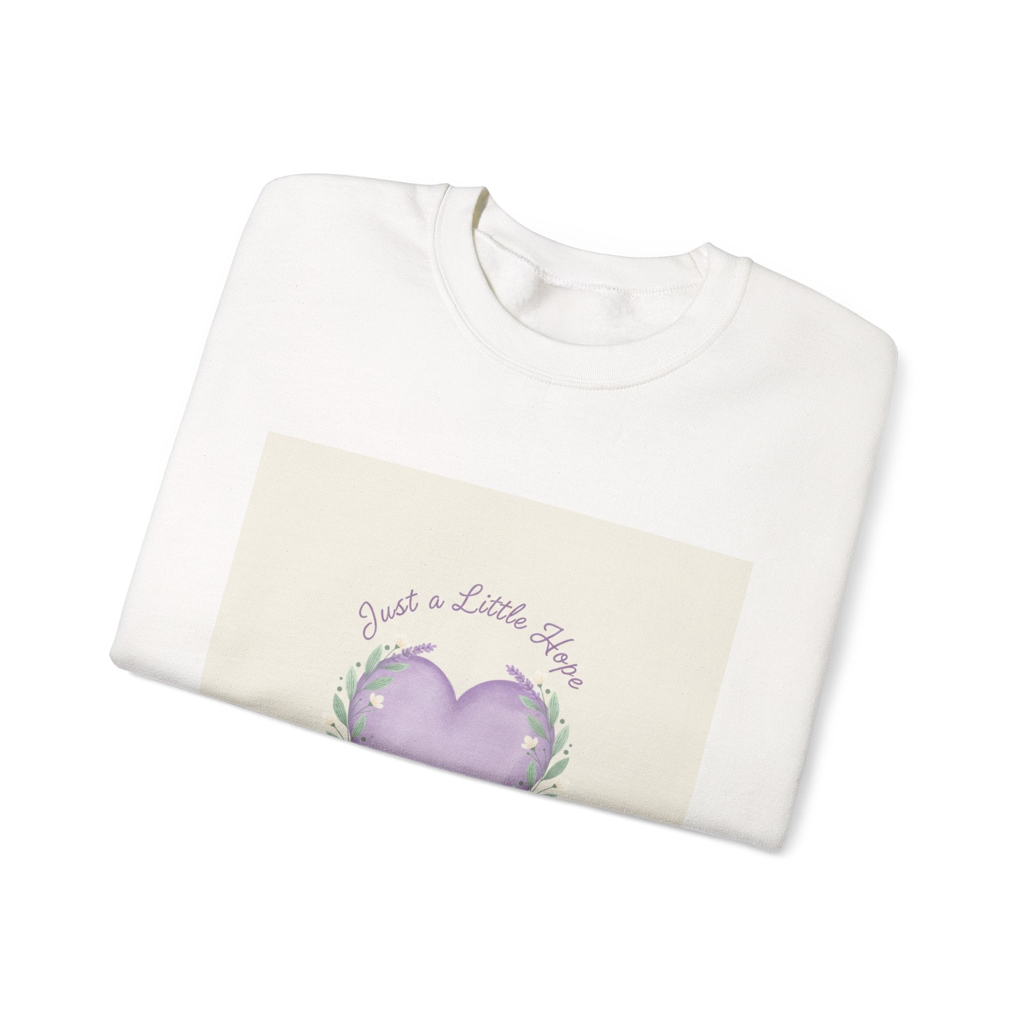 just a little hope sweatshirt | positive micro-optimism, lavender heart