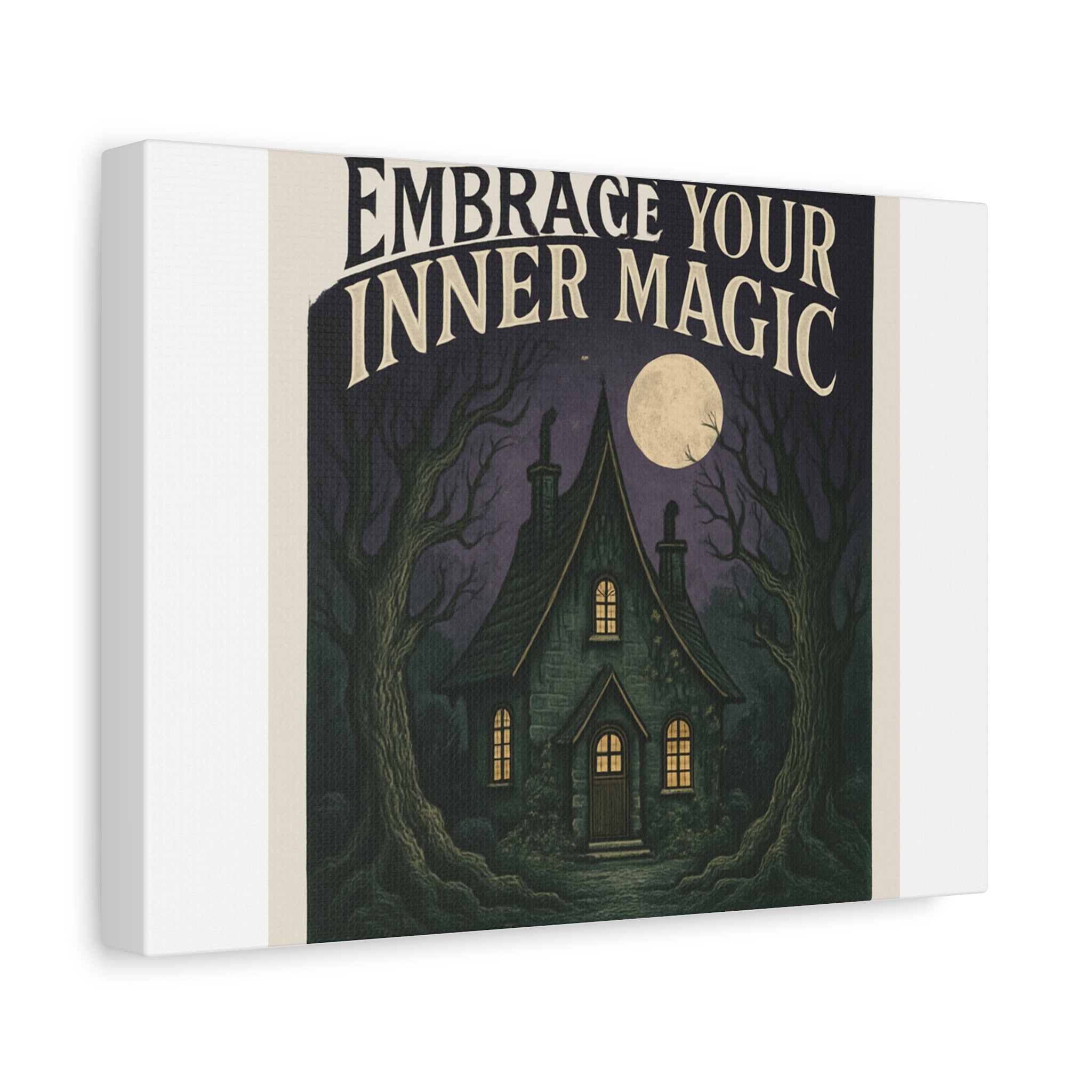 Embrace Your Inner Magic Canvas Art – Witchy Moonlit Cottage Wall Decor