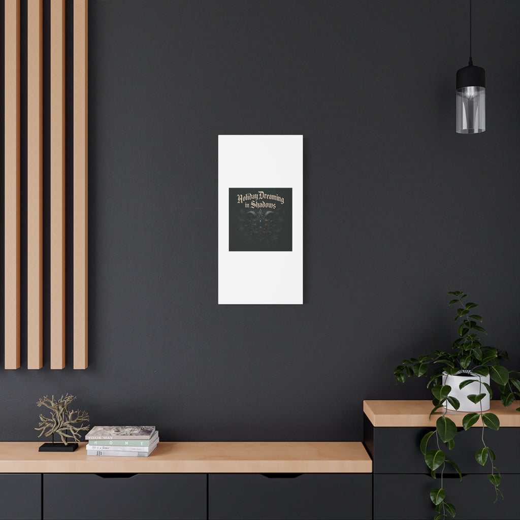 Holiday Dreaming in Shadows Canvas Art