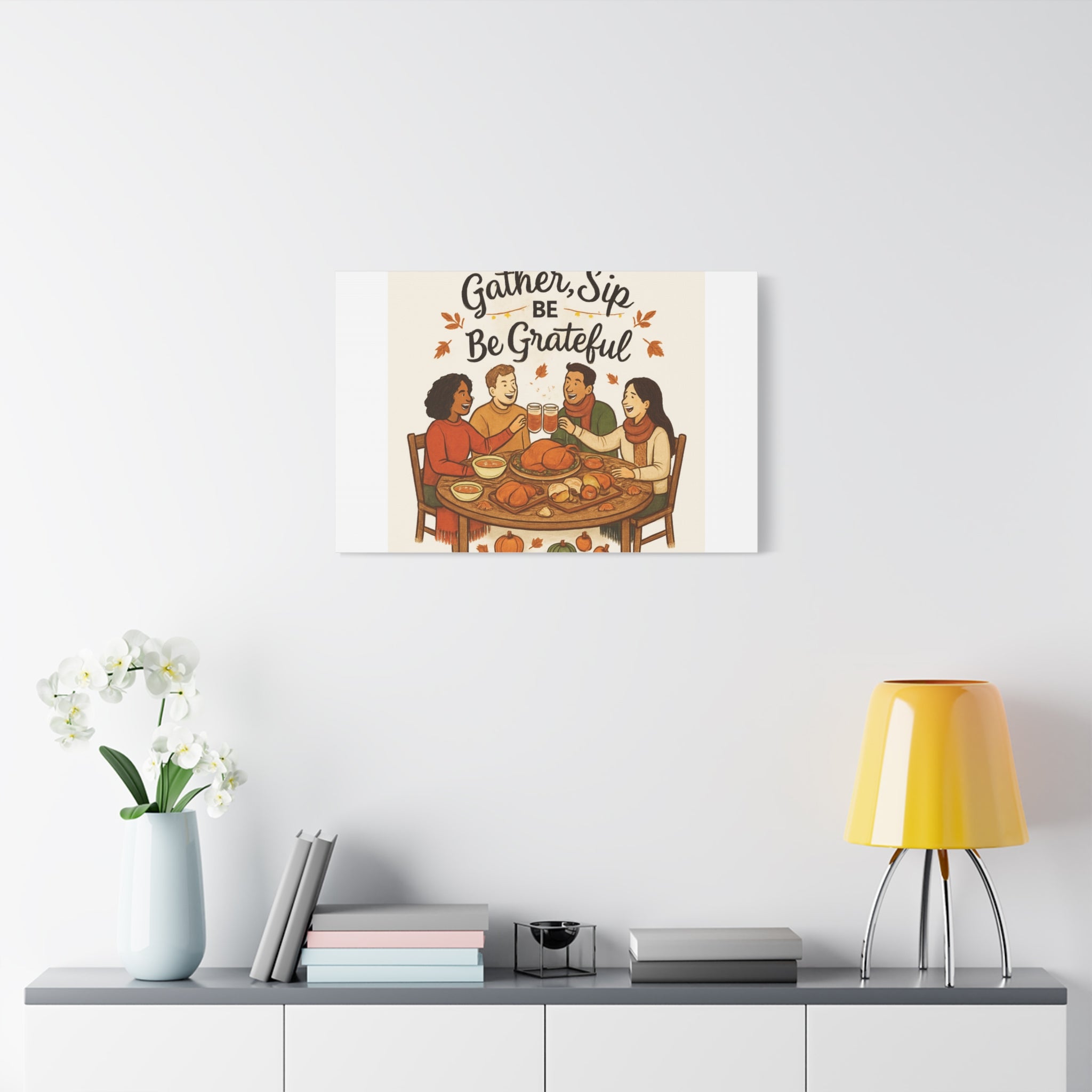 Gather, Sip, Be Grateful Canvas — Thanksgiving Wall Art