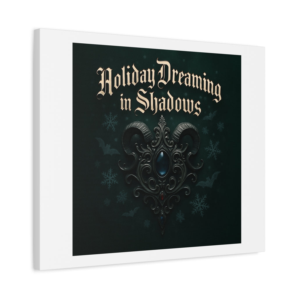 Holiday Dreaming in Shadows Canvas Art