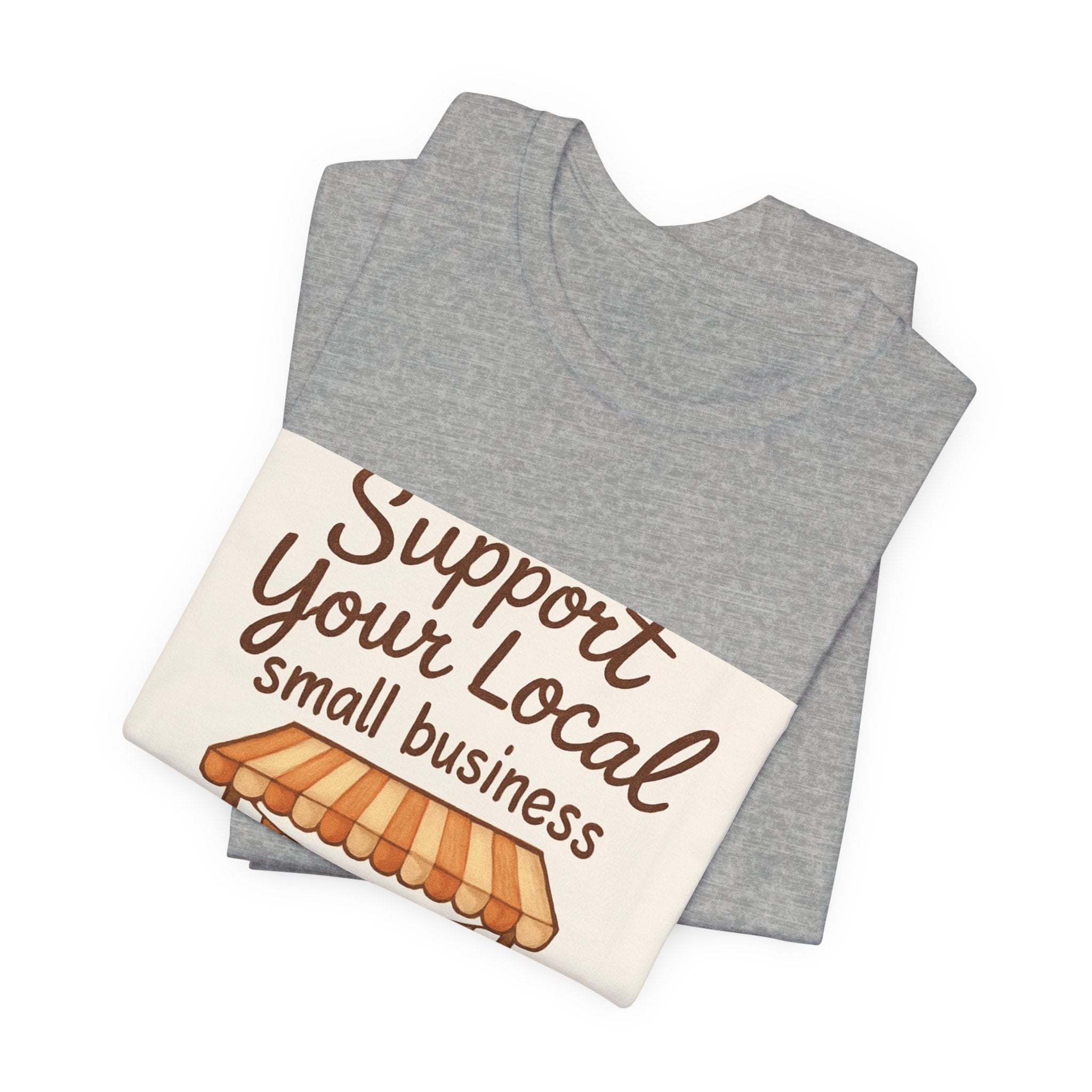 Support Your Local Small Business Tee – Farmers Market Graphic T-Shirt