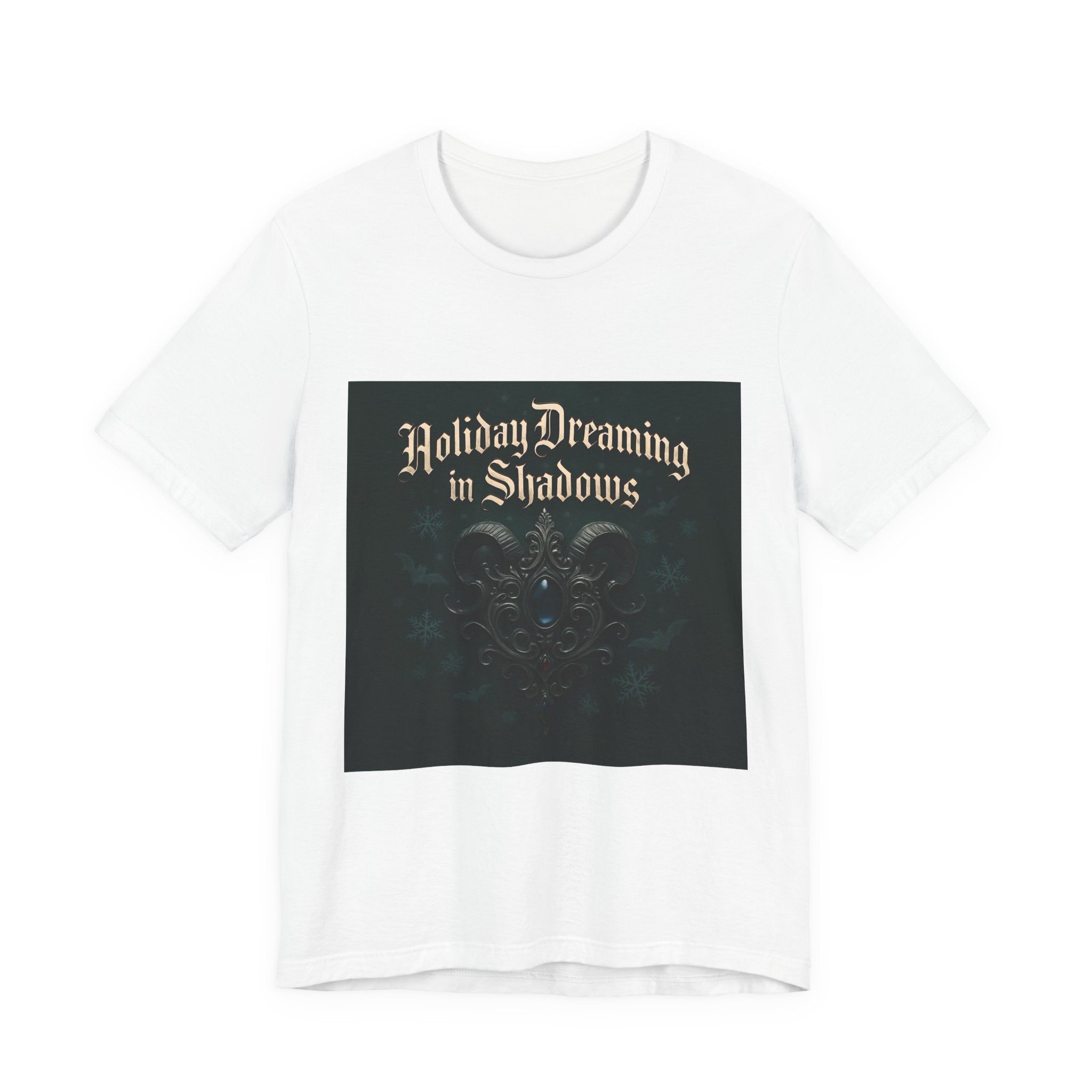 Holiday Dreaming in Shadows Tee