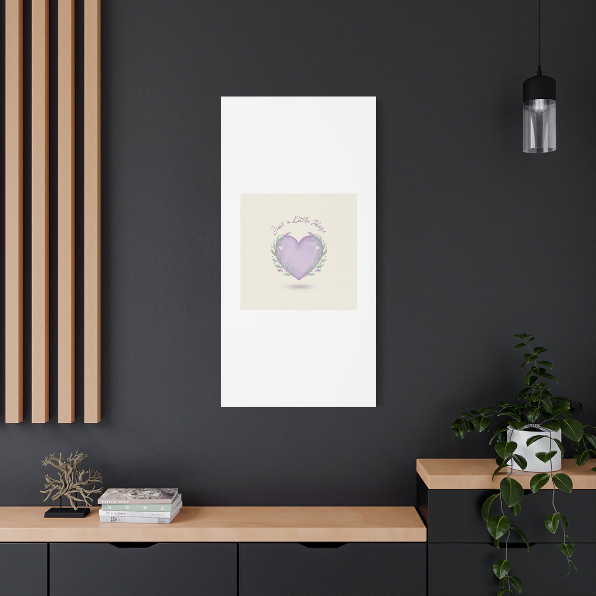 Just a Little Hope Canvas | Positive Micro-Optimism, Lavender Heart