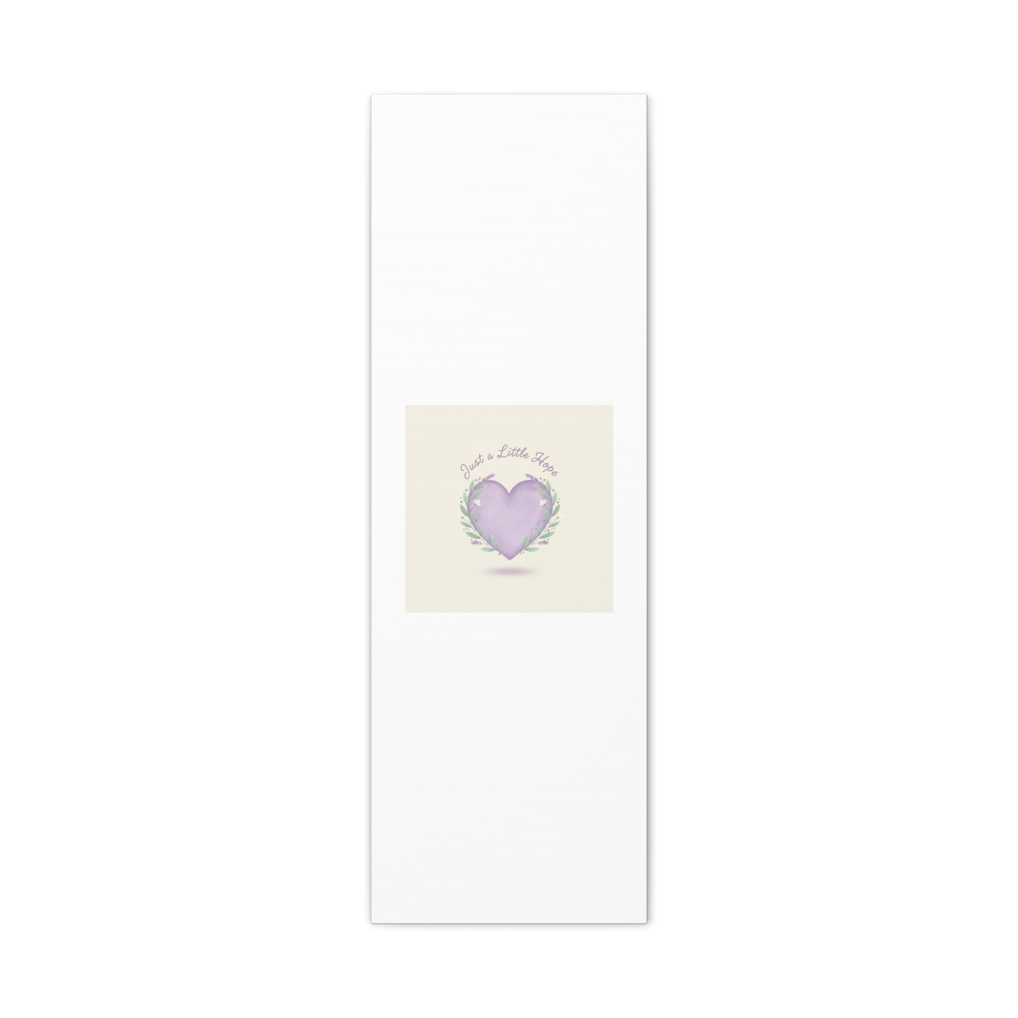 Just a Little Hope Canvas | Positive Micro-Optimism, Lavender Heart