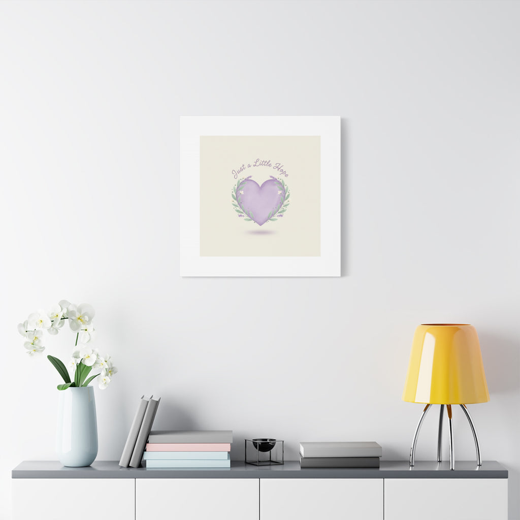 Just a Little Hope Canvas | Positive Micro-Optimism, Lavender Heart