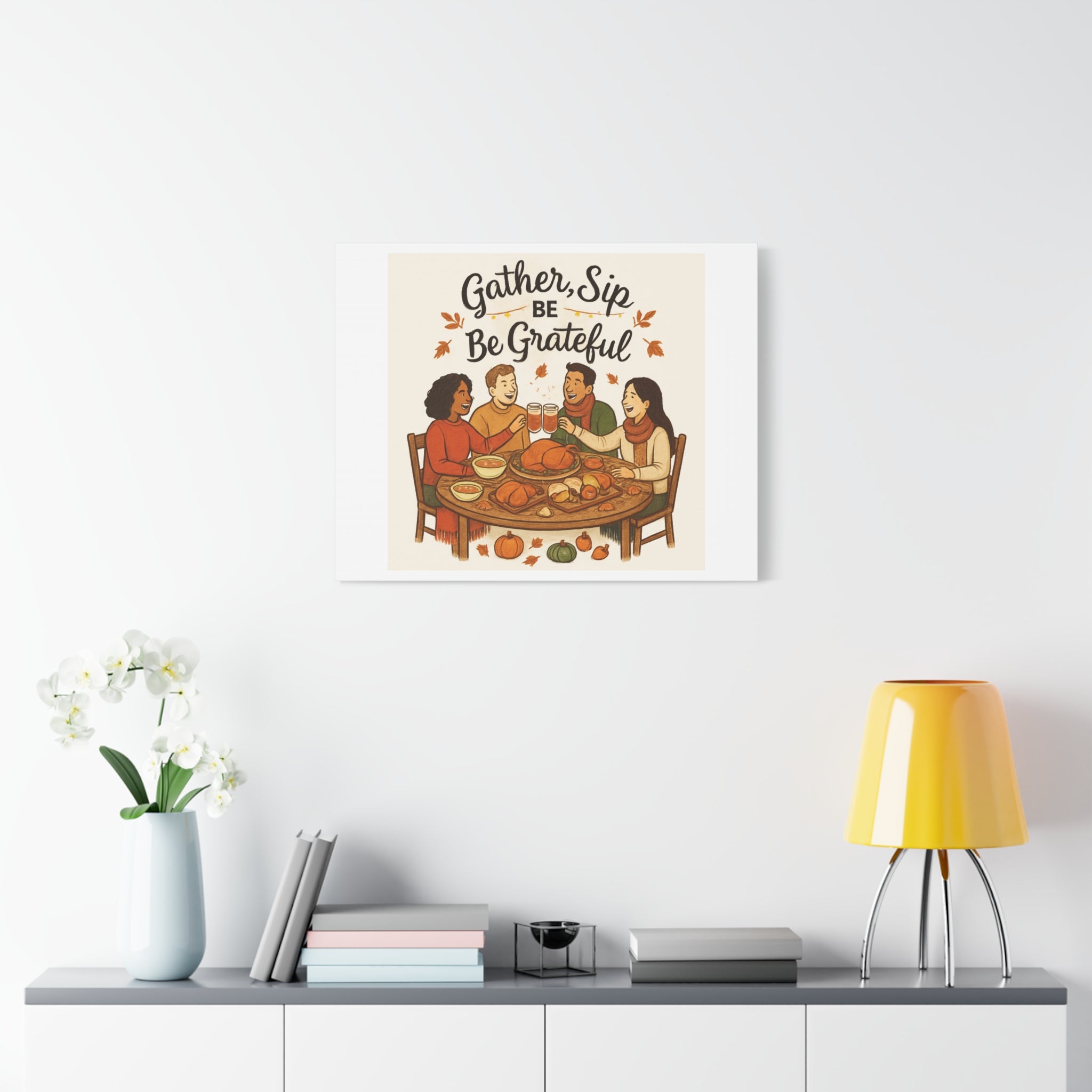 Gather, Sip, Be Grateful Canvas — Thanksgiving Wall Art