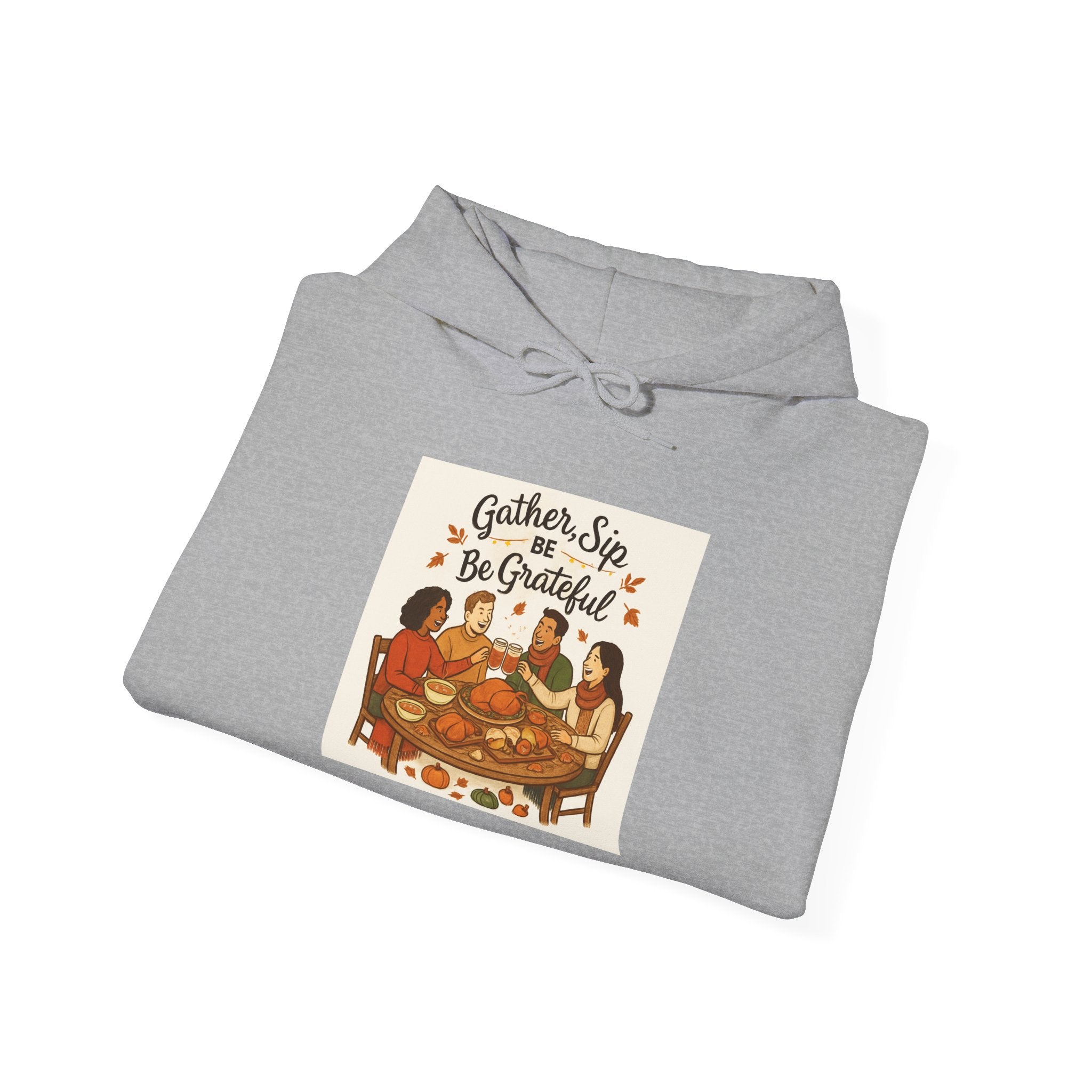 Thanksgiving Hoodie — "Gather, Sip & Be Grateful" Pilgrim Family Holiday Sweatshirt