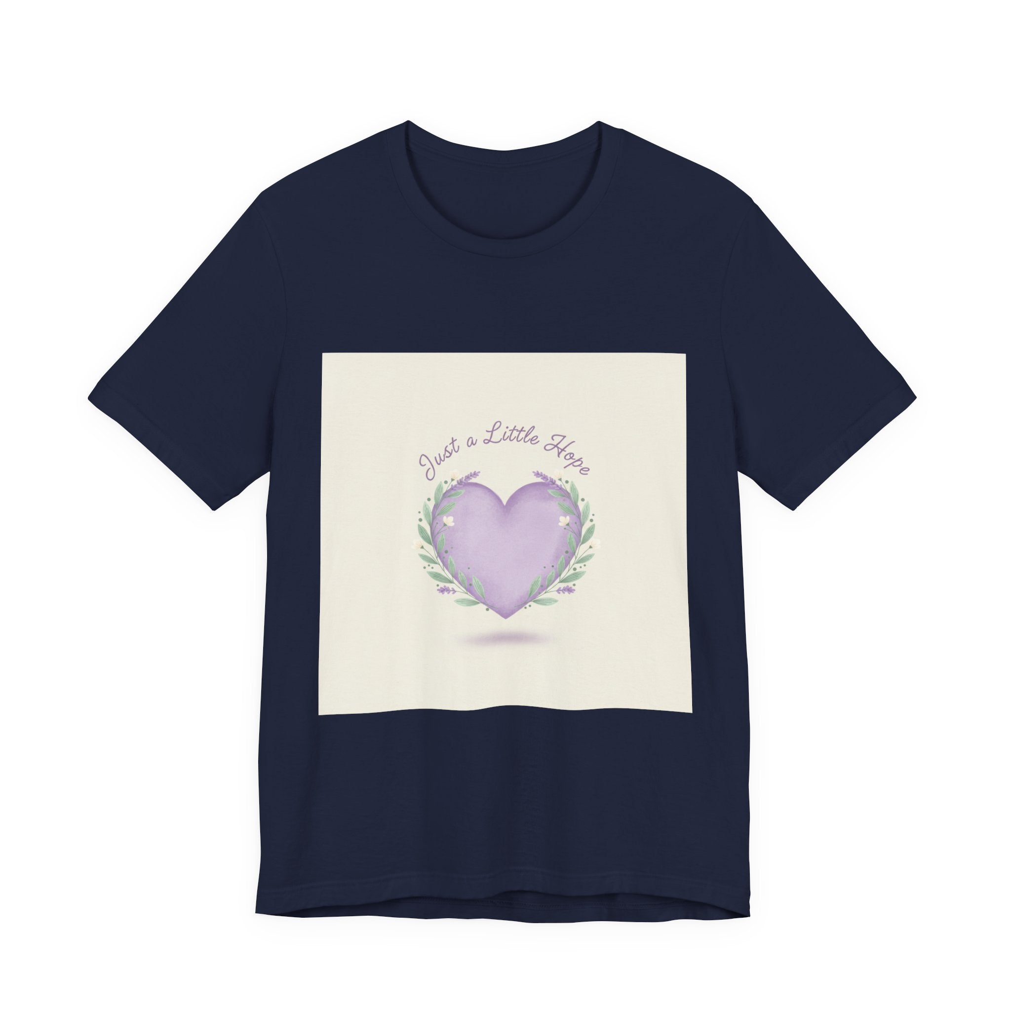 Just a Little Hope Tee | encouraging shirt, uplifting slogan tee