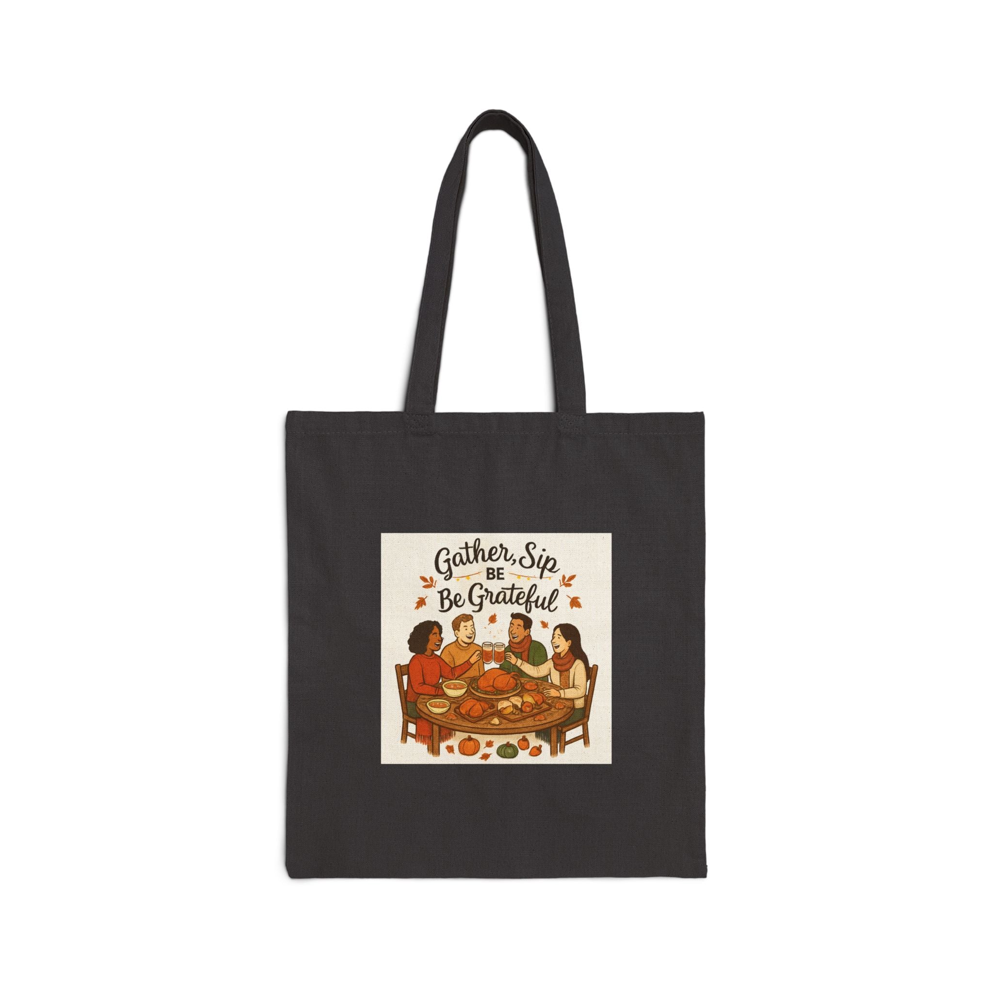 Thankful Gathering Tote Bag — "Gather, Sip & Be Grateful" Canvas Tote