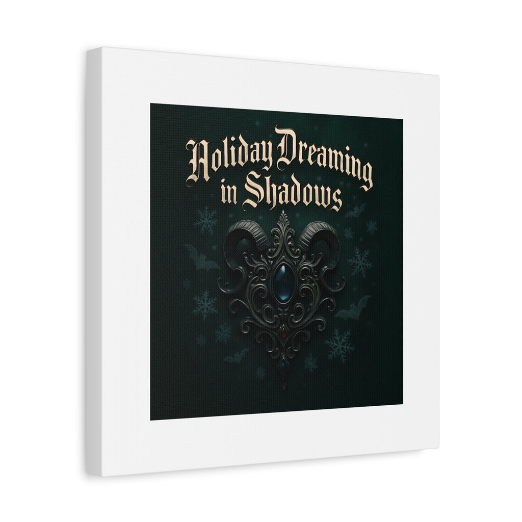 Holiday Dreaming in Shadows Canvas Art