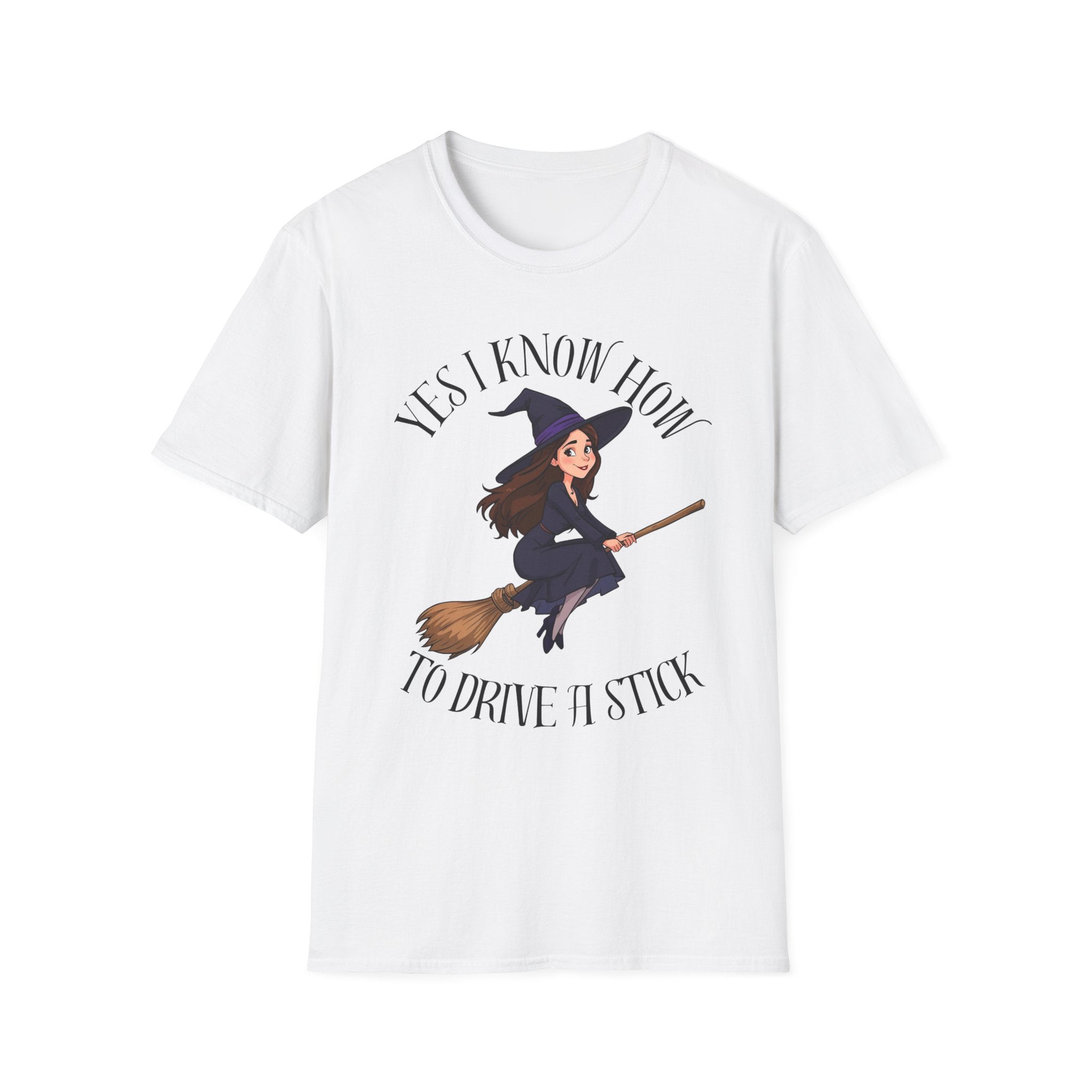 Witchy Graphic Tee - Yes I Know How to Drive It Stick, Halloween Shirt, Gift for Witches, Everyday Wear, Funny Quote T-Shirt