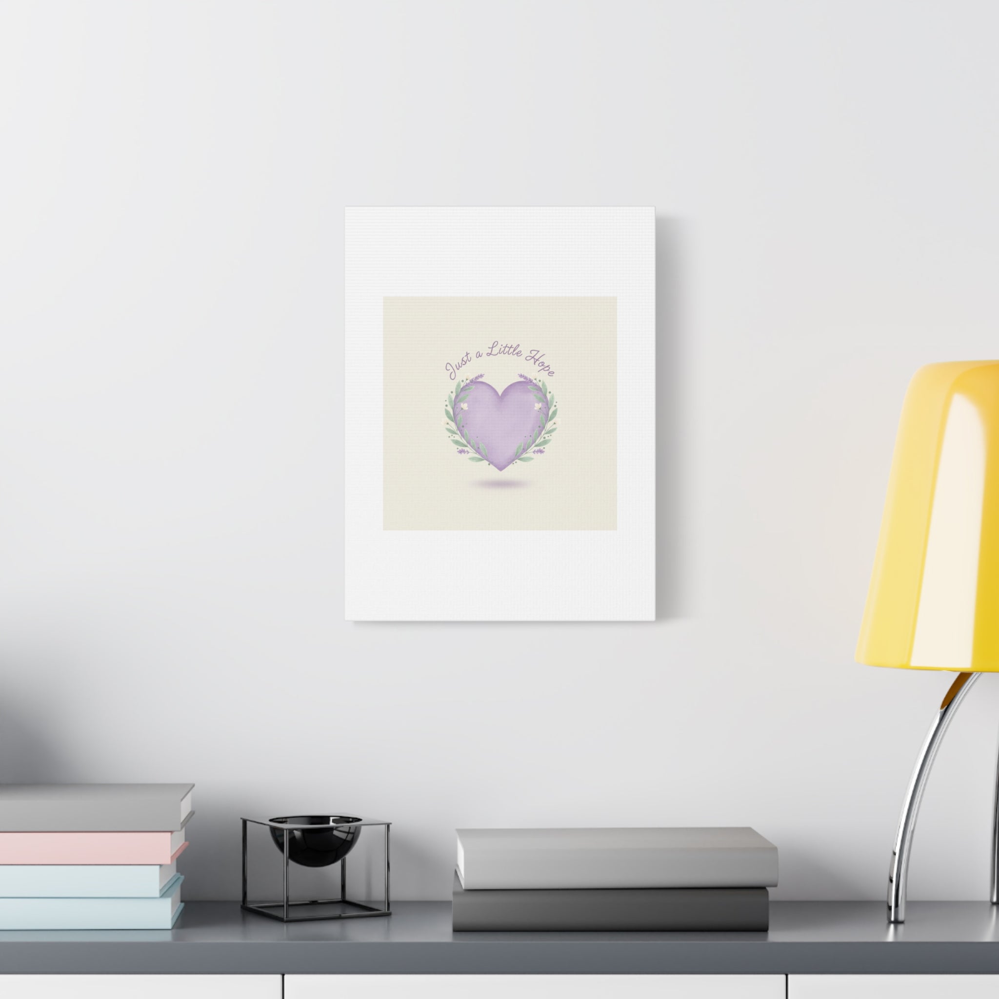 Just a Little Hope Canvas | Positive Micro-Optimism, Lavender Heart