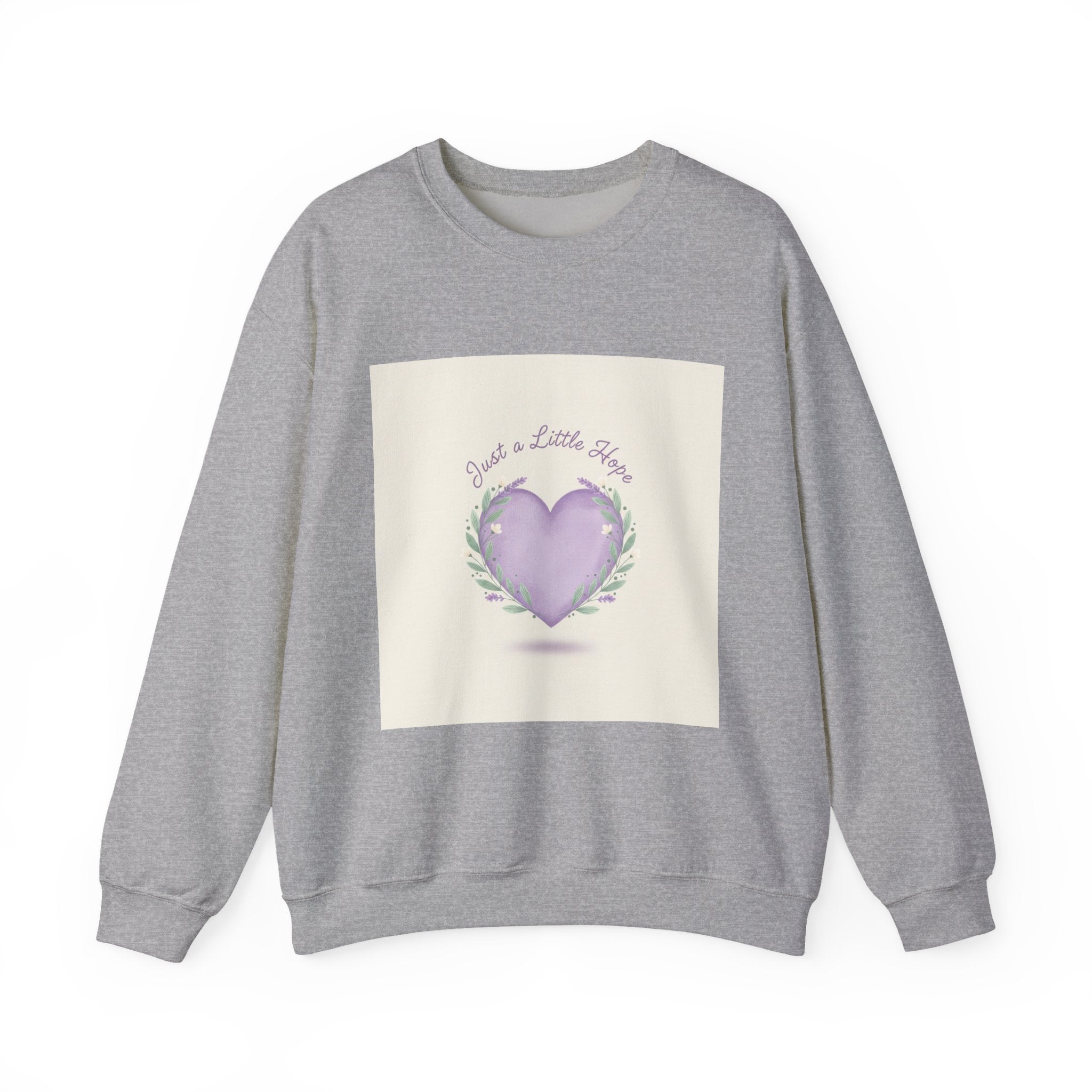 just a little hope sweatshirt | positive micro-optimism, lavender heart