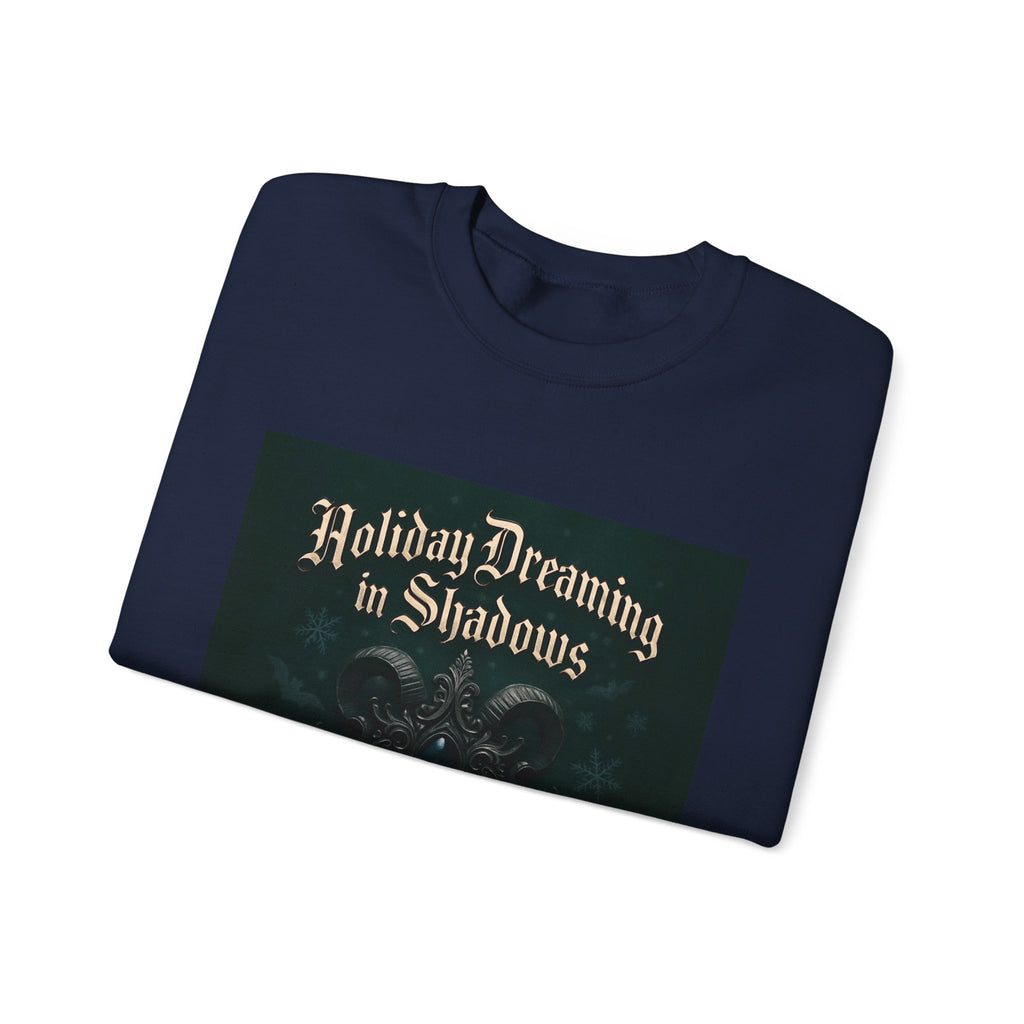 Crewneck Sweatshirt — "Holiday Dreaming in Shadows" Gothic Holiday Pullover