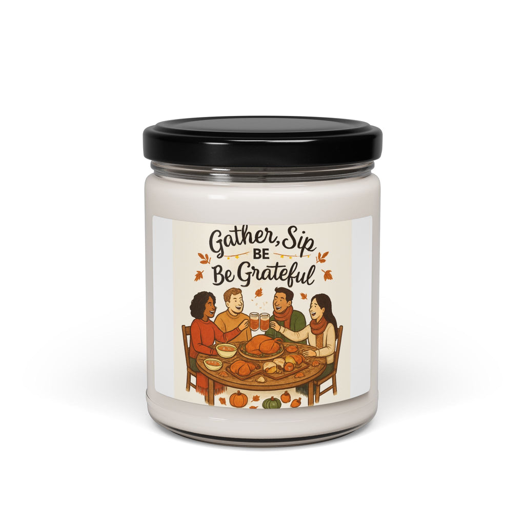 Gather, Sip & Be Grateful Soy Candle — 9oz Thanksgiving/Home Fragrance