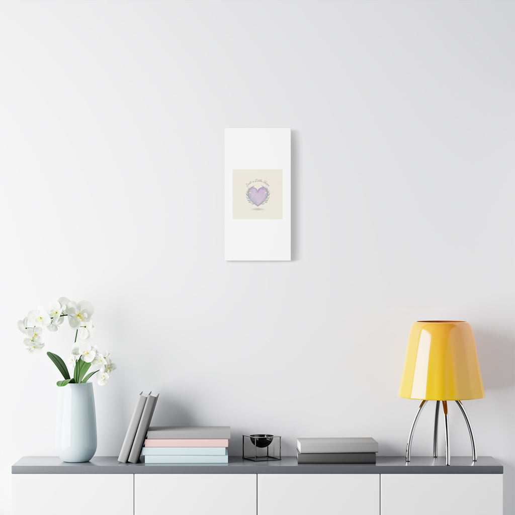 Just a Little Hope Canvas | Positive Micro-Optimism, Lavender Heart