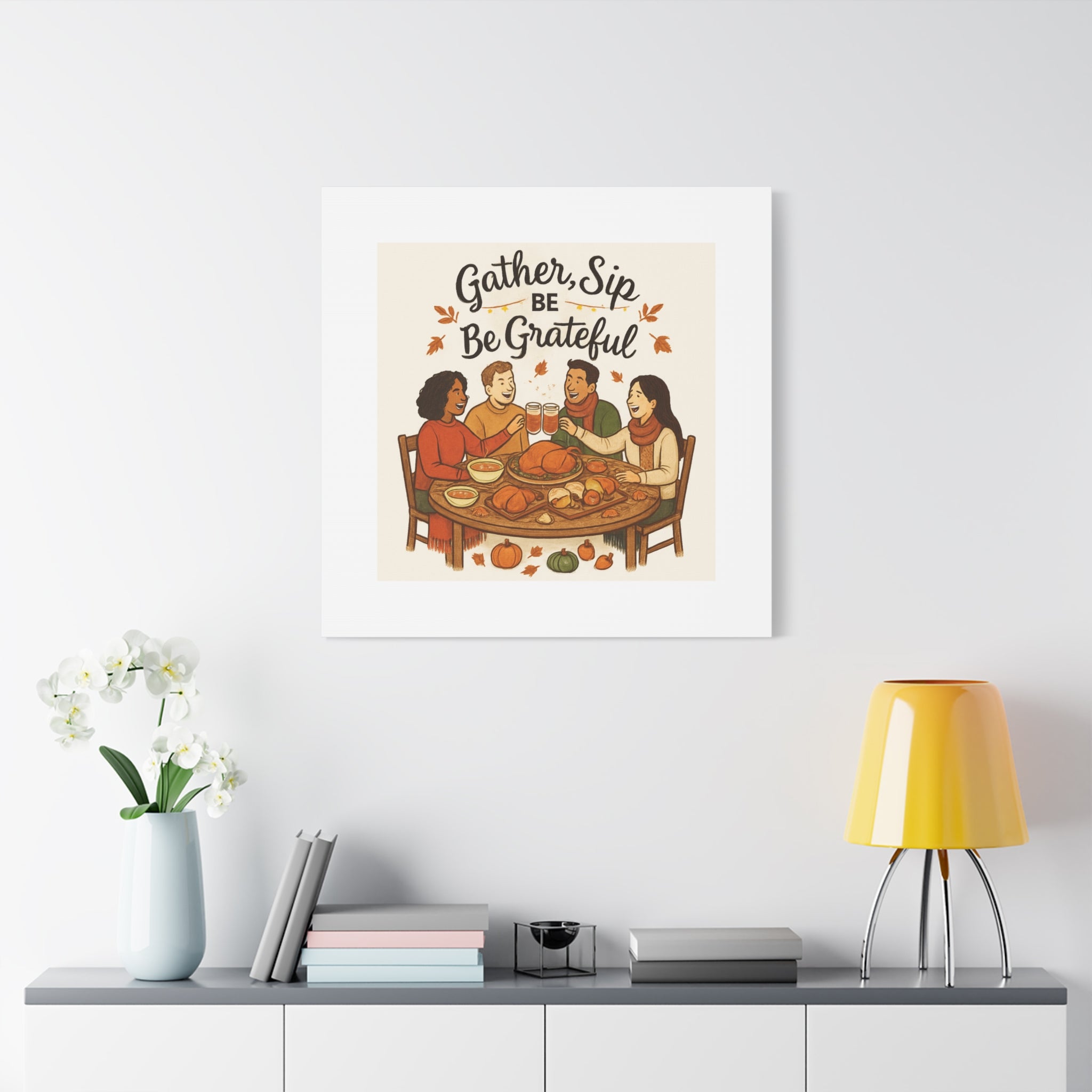 Gather, Sip, Be Grateful Canvas — Thanksgiving Wall Art
