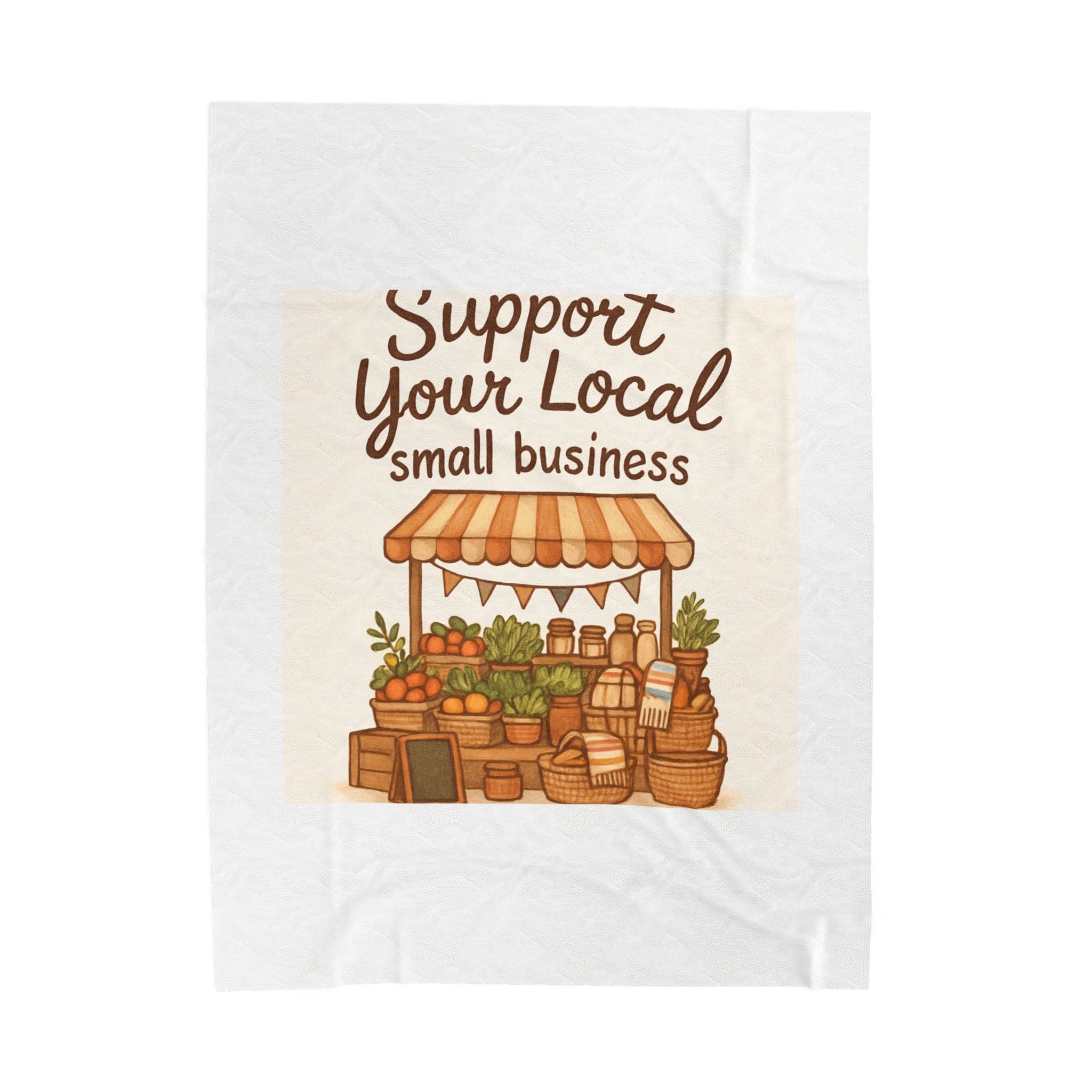 Support Your Local Small Business Velveteen Plush Blanket – Cozy Market Stall Throw